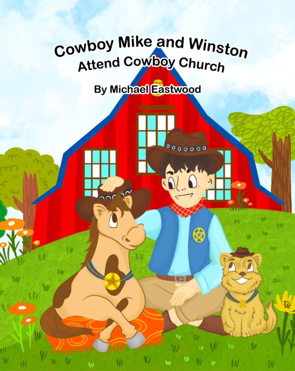 Cowboy Mike and Winston Attend Cowboy Church
